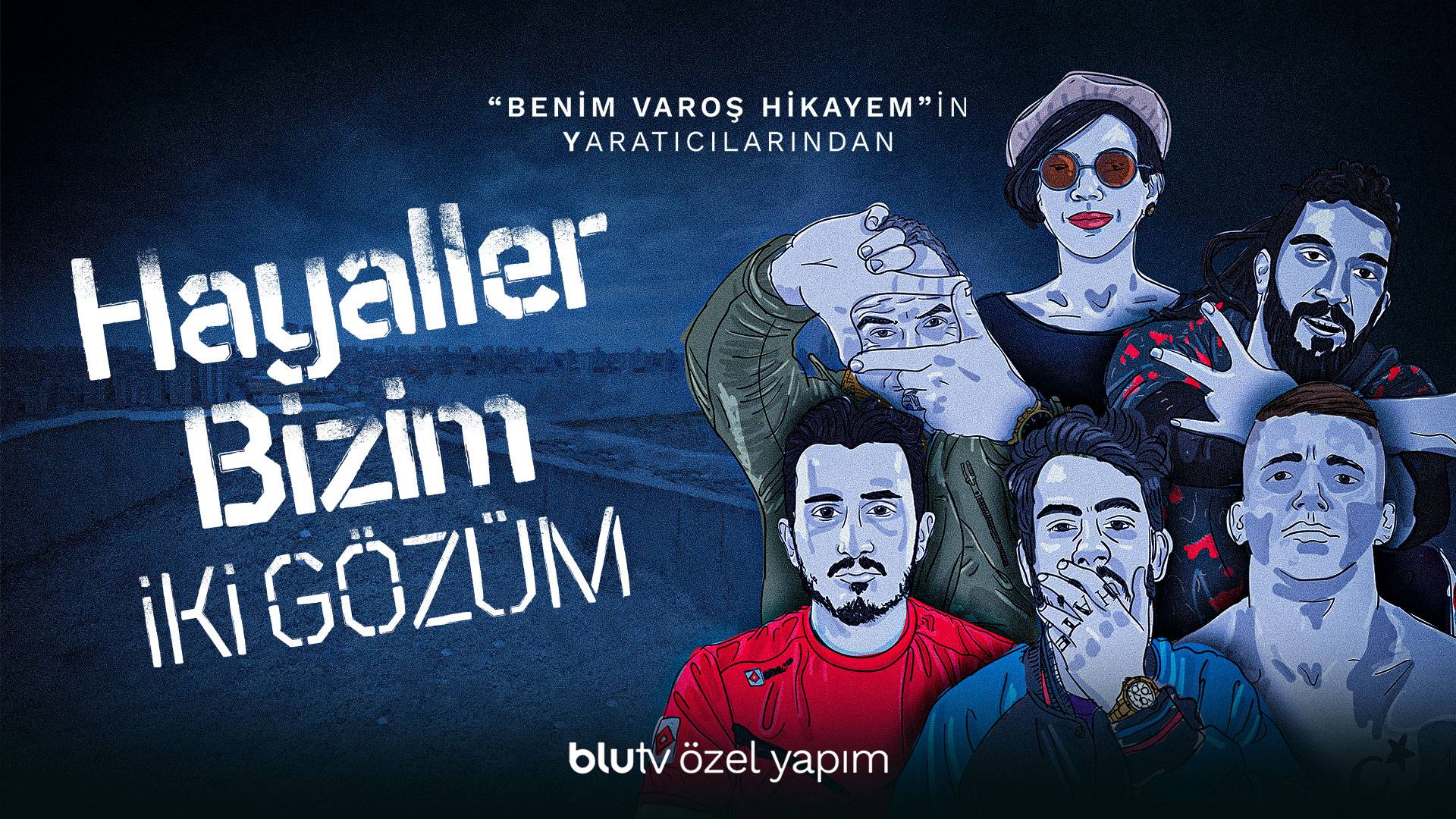 Hayaller Bizim İki Gözüm Sezon 1