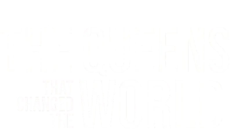 Dünyayı Değiştiren Kraliçeler
